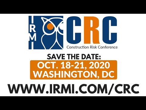 IRMI Construction Risk Conference Highlights Reel | 2019