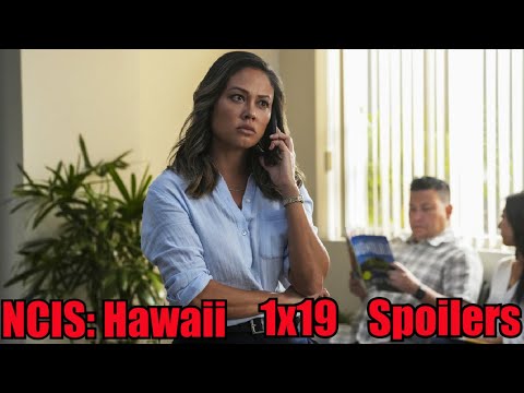NCIS: Hawaii | 1x19 | Details & Spoilers | Season 1 Episode 19 Sneak Peek
