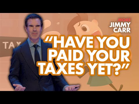 "Have You Paid Your Taxes Yet?" | More Jimmy Carr