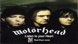 Motörhead - Listen to your Heart (Real Drum cover)