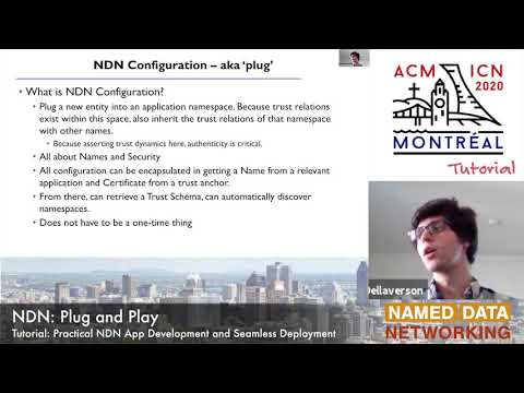 NDN: Plug and Play @ ACM ICN 2020 NDN Tutorial