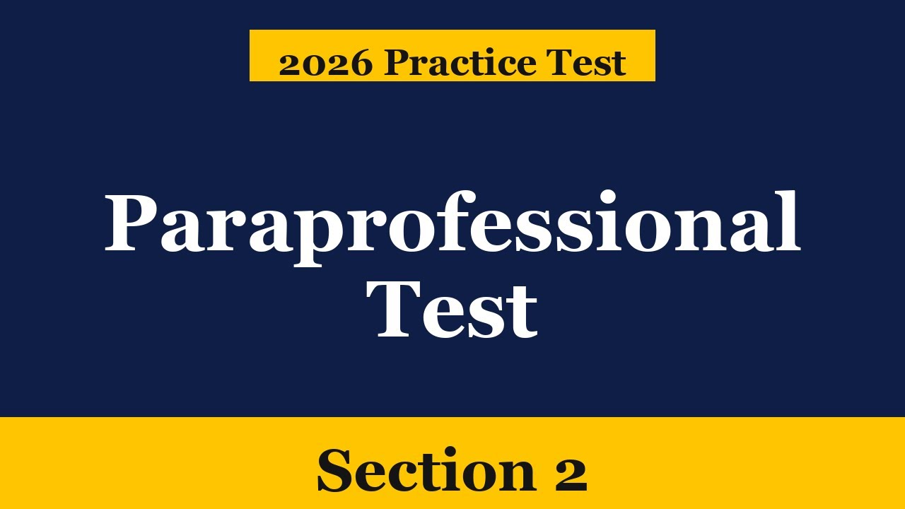 Paraprofessional Practice Test 2026 — Section 2: Writing & Grammar (30 Questions)