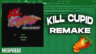 Dro Kenji - Kill Cupid ft. $NOT (FL Studio Remake)