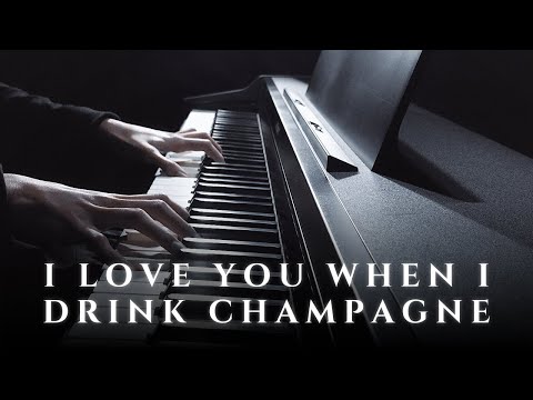 I Love You When I Drink Champagne - Eric Christian