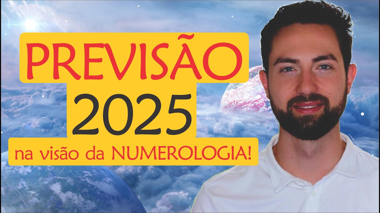 🔥Previsão: As energias de 2025! | Numerologia e Espiritualidade