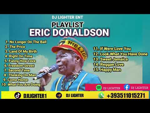 ERIC DONALDSON PLAYLIST 2025/RAGGAE MUSIC/BM