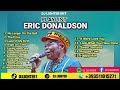 ERIC DONALDSON PLAYLIST 2025 RAGGAE MUSIC BM