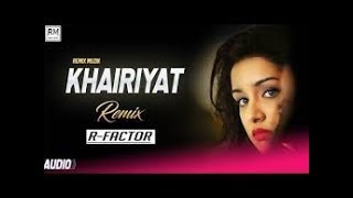 Download lagu Khairiyat | Remix | R Factor | Chhichhore | Arijit Singh | Sushant, Shraddha mp3