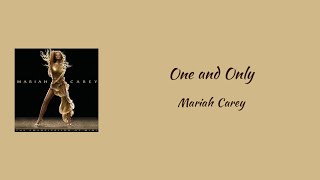 Mariah Carey - Only And One || lyrics