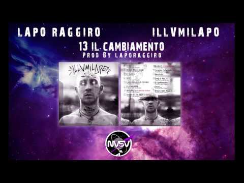 Låpo Raggiro - Il Cambiamento (Prod. By Låpo Raggiro)