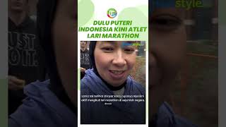 Dulu Moncer Jadi Puteri Indonesia, Sosok Ini Kini Aktif Ikut Lari Marathon di Berbagai Belahan Dunia