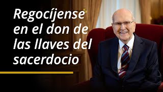 Regocíjense en el don de las llaves del sacerdocio | Presidente Russell M. Nelson | Abril 2024
