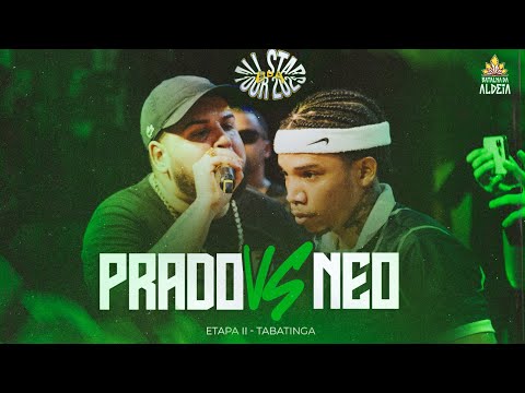 PRADO X NEO (RJ) | SECOND PHASE | BDA ALL STARS TOUR | TABATINGA STAGE