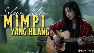 Download lagu Suaranya Sakit Banget!! MIMPI YANG HILANG - IKLIM│Lagu Ini Bikin Sedih by Aratana Tunes mp3