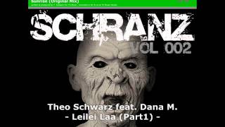 Theo Schwarz - Leilei Laa (feat. Dana M.) [Schranz Vol.2]
