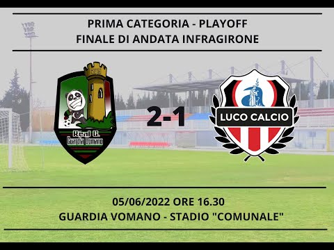 Real C. Guardia Vomano - Luco Calcio 2-1 (05/06/2022)