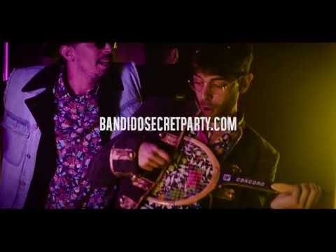 Locoplaya - Bandido Secret Party 2018