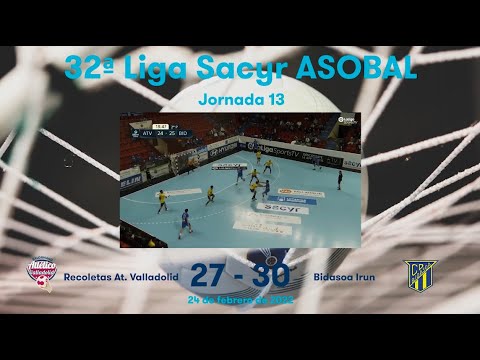 32ª Liga Sacyr ASOBAL J13: Recoletas At. Valladolid - Bidasoa Irún 27-30