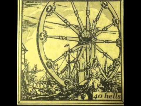 40 Hells - Don't Turn