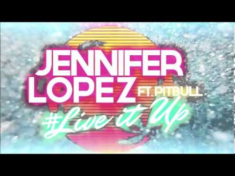 Jennifer Lopez feat. Pitbull - Live it up (New!!!! 2013)