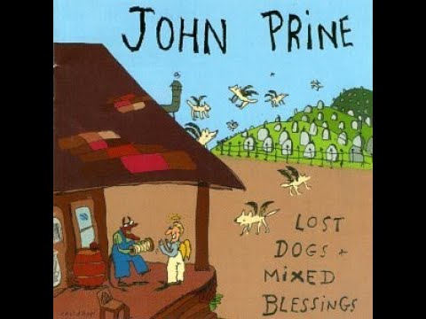 Day Is Done~John Prine
