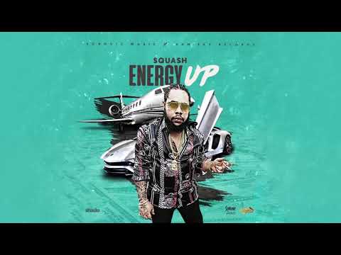 Squash - Energy Up | Official Audio