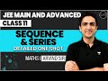 Sequence And Series Class 11 JEE Main Advanced