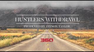 360 - Hustler&#39;s Withdrawal