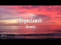 ElyOtto SugarCrash Remix Lyrics Ft Curtis Waters Kim Petras