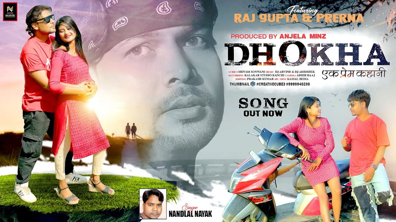 New Sad Nagpuri Song 2024 | DHOKHA ( एक प्रेम कथा कहानी ) | Nandala Nayak | FULL VIDEO | Raj Gupta