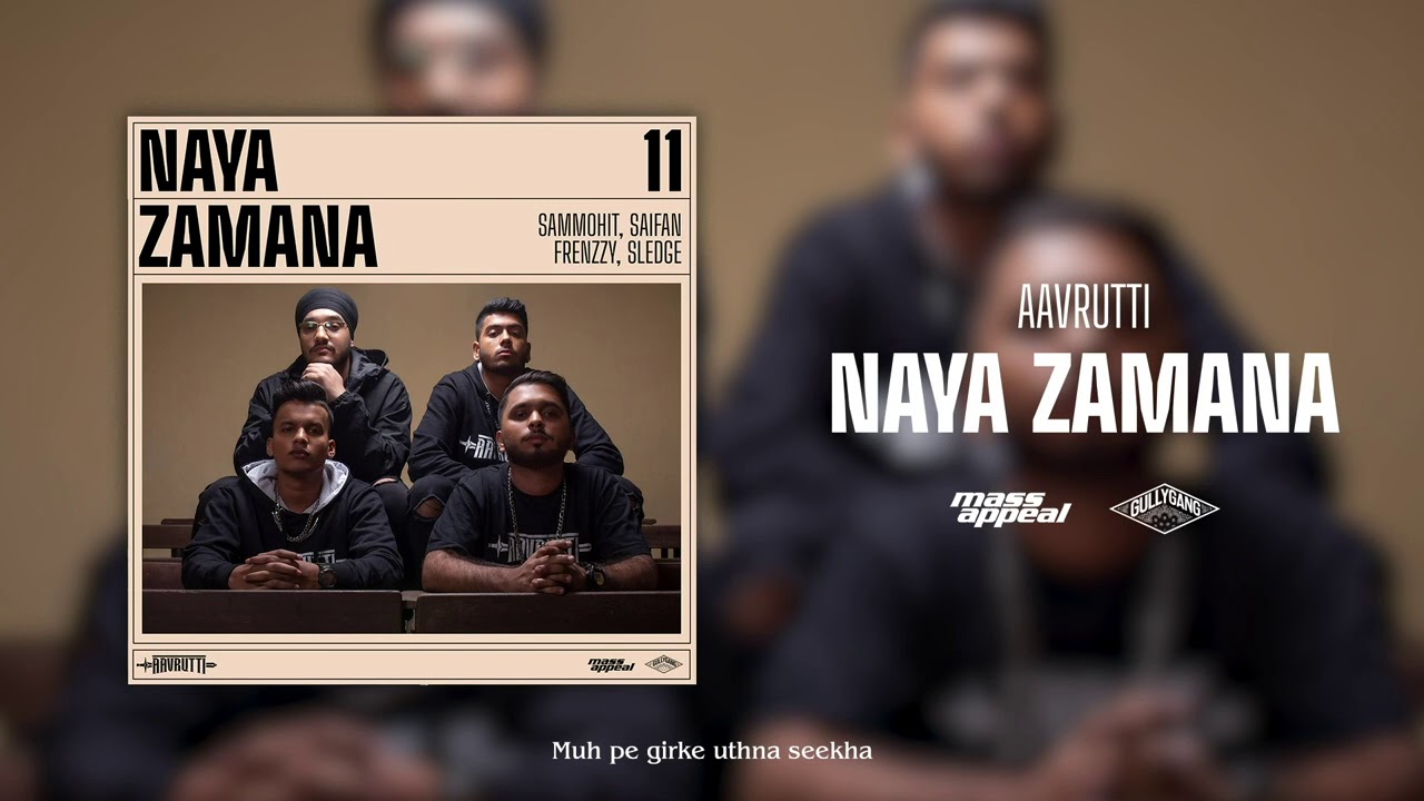 Naya Zamana| Aavrutti Lyrics