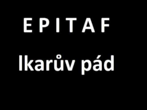 EPITAF - Ikarův pád