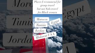 Places I recommend for group but not solo travel for Black Women #shorts#solotravel #travelsafety