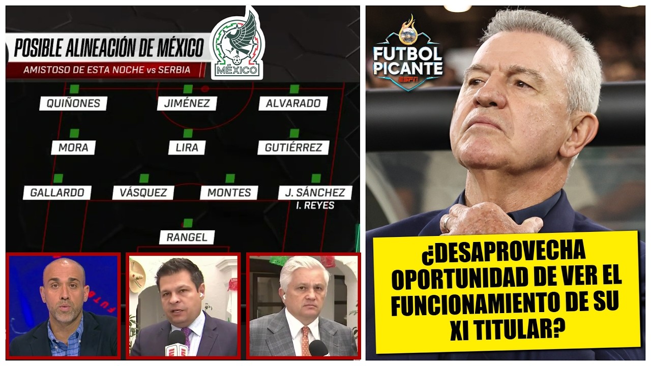 SELECCIÓN MEXICANA Javier Aguirre se esconderá alineación del Mundial ante Serbia | Futbol Picante