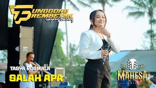 Download lagu SALAH APA ~ TASYA ROSMALA ~ MAHESA MUSIC ft TUNGGORO PREMBETAN mp3