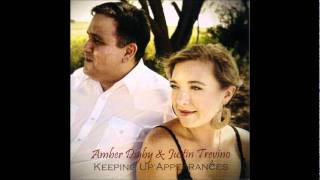 Amber Digby &amp; Justin Trevino - Kicking Our Hearts Around