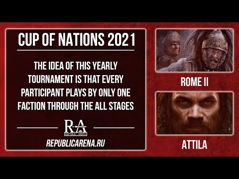 TOTAL WAR TOURNAMENT! Cup of Nations (Rome 2/Attila). Announcement