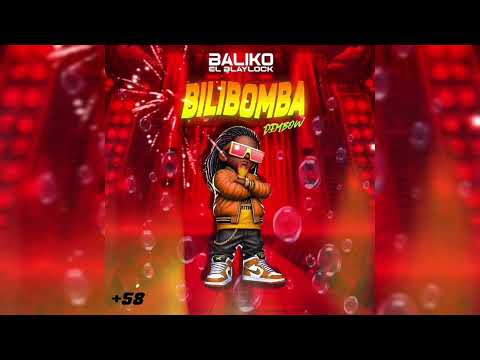 Bilibomba - Baliko El Blaylock🔥