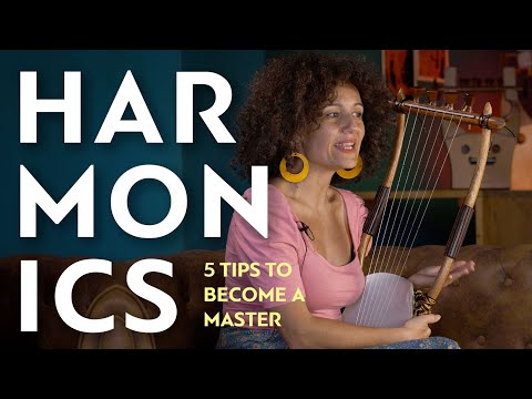 Harmonics on the Lyre - 5 Secrets to Master the Technique