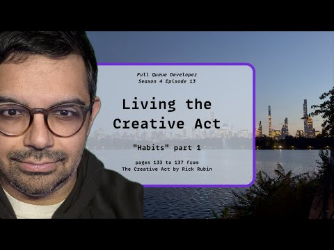 💜 Living the Creative Act: Habits S4E13 thumbnail