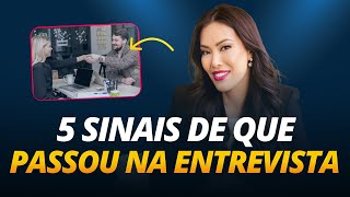 5 SINAIS DE APROVAÇÃO NA ENTREVISTA! Como Saber Se Está Indo Bem Em Uma Entrevista?