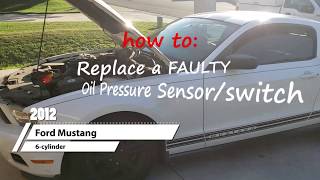 *HOW TO* Replace Oil Pressure Sensor on 2012 FORD Mustang
