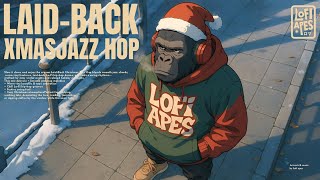 Laid-Back Christmas Jazz Hop 🎄  Smooth Lo-Fi Beats with Festive Swing