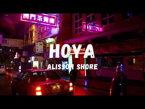 Alisson Shore - HOYA (Lyrics) | Lyric Zone