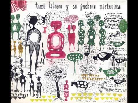 TOMI LEBRERO - Tomi Lebrero y su puchero misterioso FULL CD