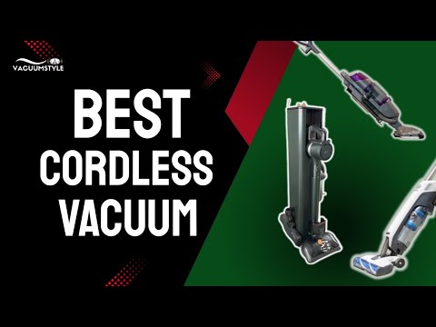 5 Best Cordless Vacuum Cleaners of 2025 – Ultimate Buyer’s Guide!