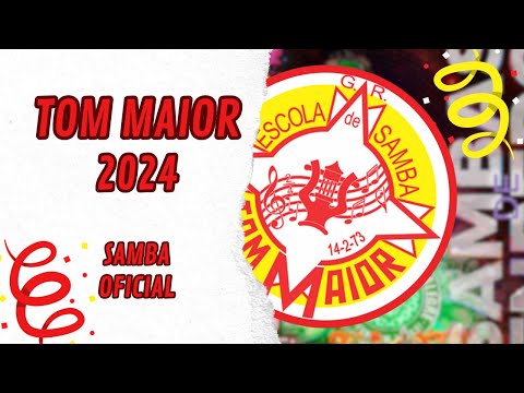 TOM MAIOR 2024 - VERSÃO OFICIAL