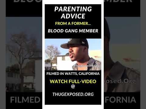 Parenting Advice from a Former Blood Gang Member: Filmed in Watts, CA
