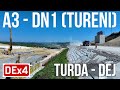 DEx4 Drum Expres Turda Dej A3 DN1 Tureni 12 07 2024