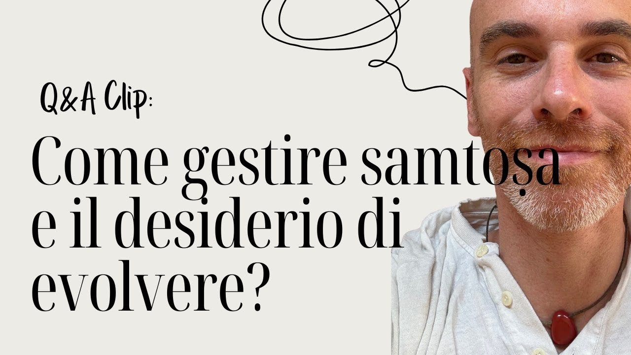 Q&A Il "contentarmi" e il desiderio di crescita come si relazionano?